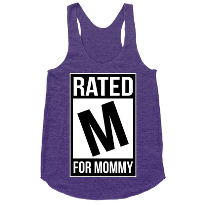 Rated M For MOMMY Racerback Tank