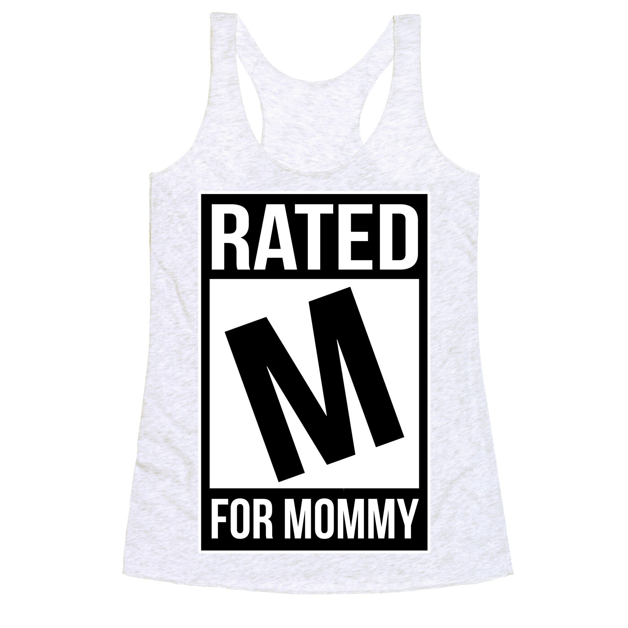 Rated M For MOMMY Racerback Tank