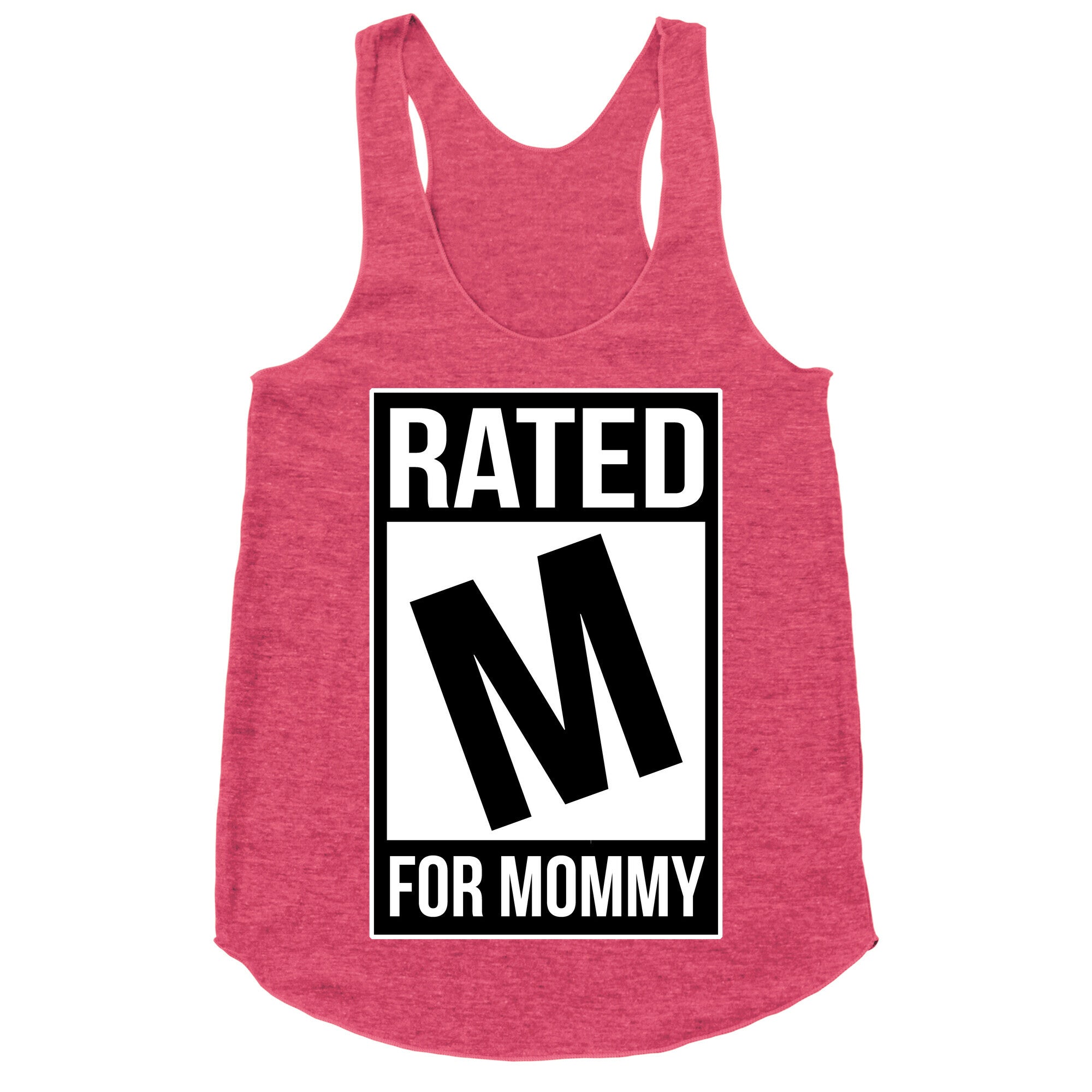 Rated M For MOMMY Racerback Tank