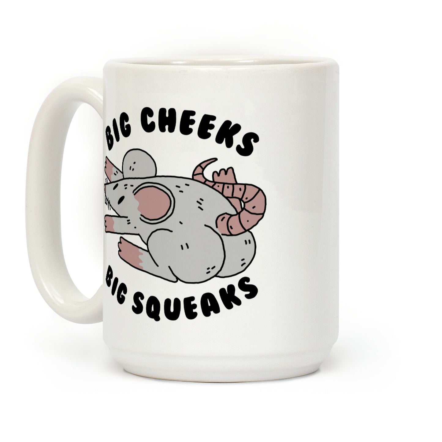 Big Cheeks Big Squeaks Coffee Mug