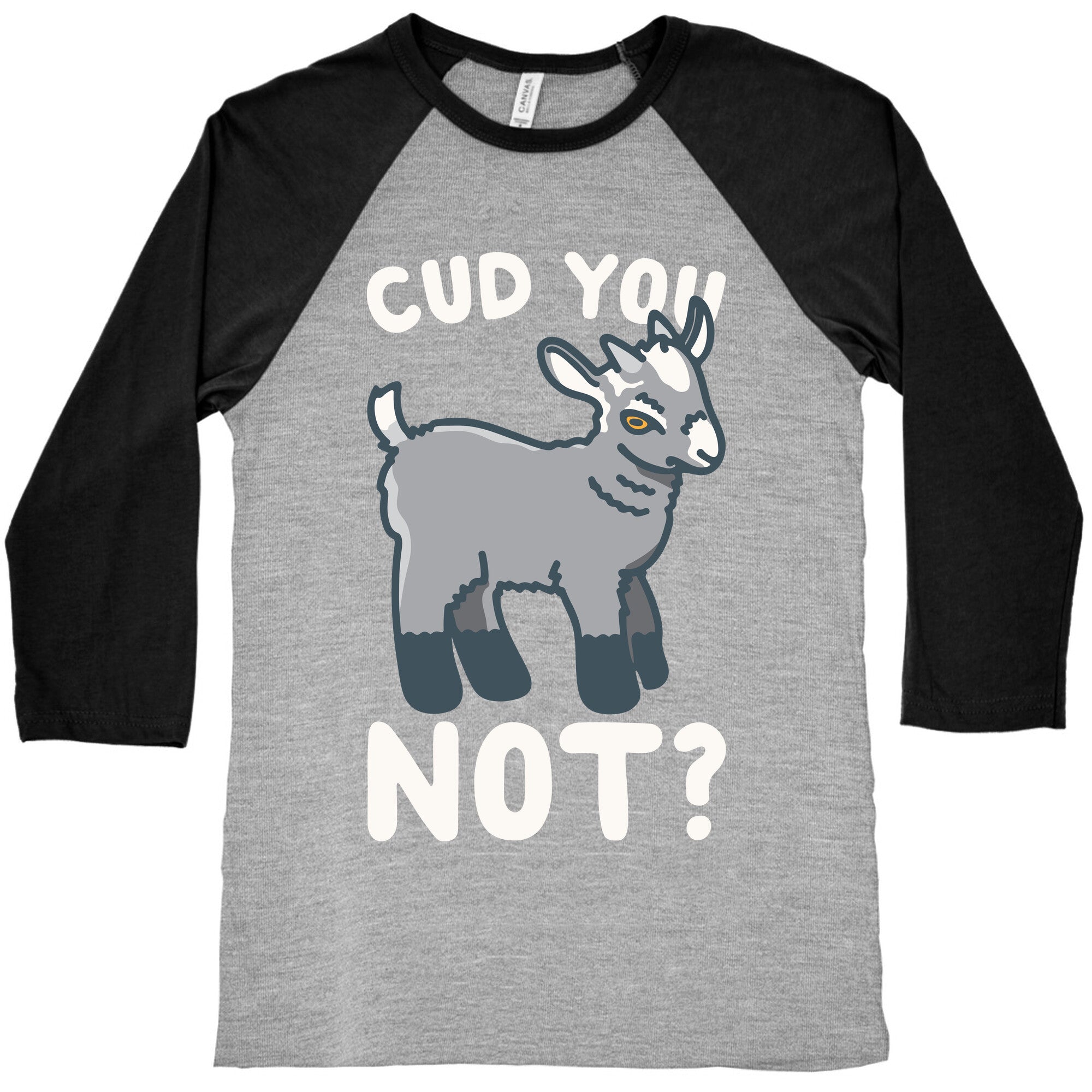 Cud You Not Goat White Print Baseball Tee