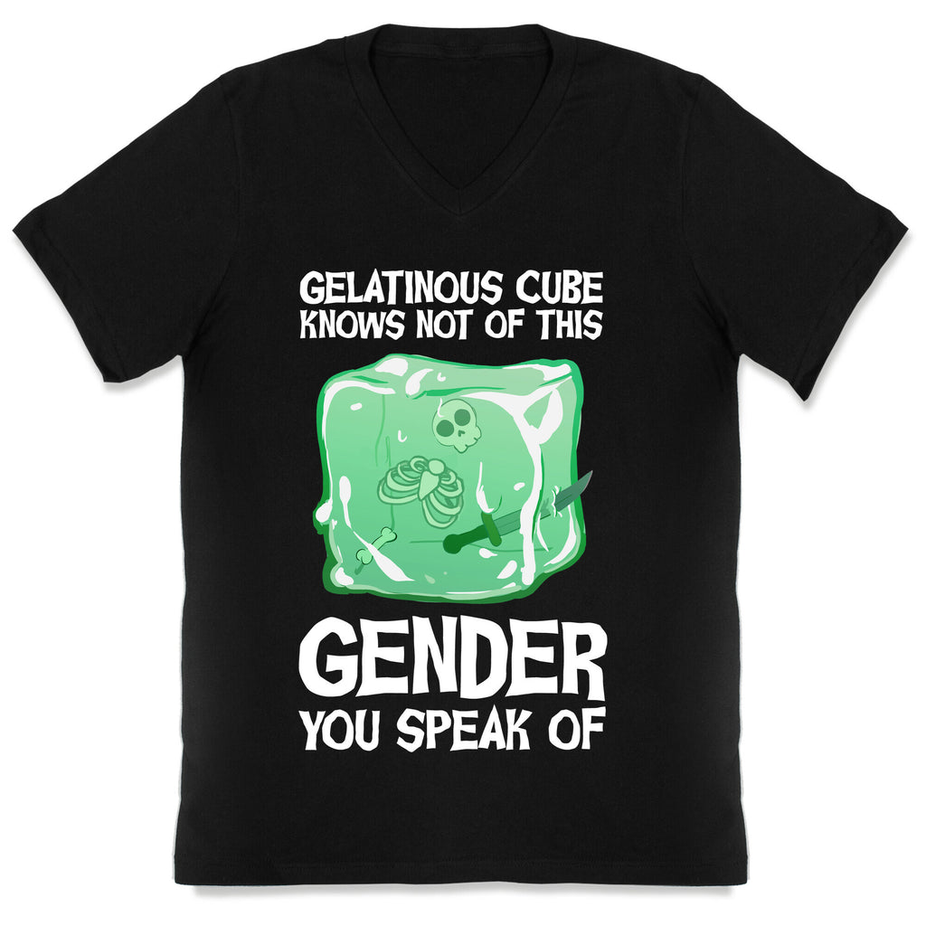 Gelatinous Cube Knows Not Of This Gender You Speak Of V-Neck