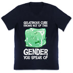 Gelatinous Cube Knows Not Of This Gender You Speak Of V-Neck