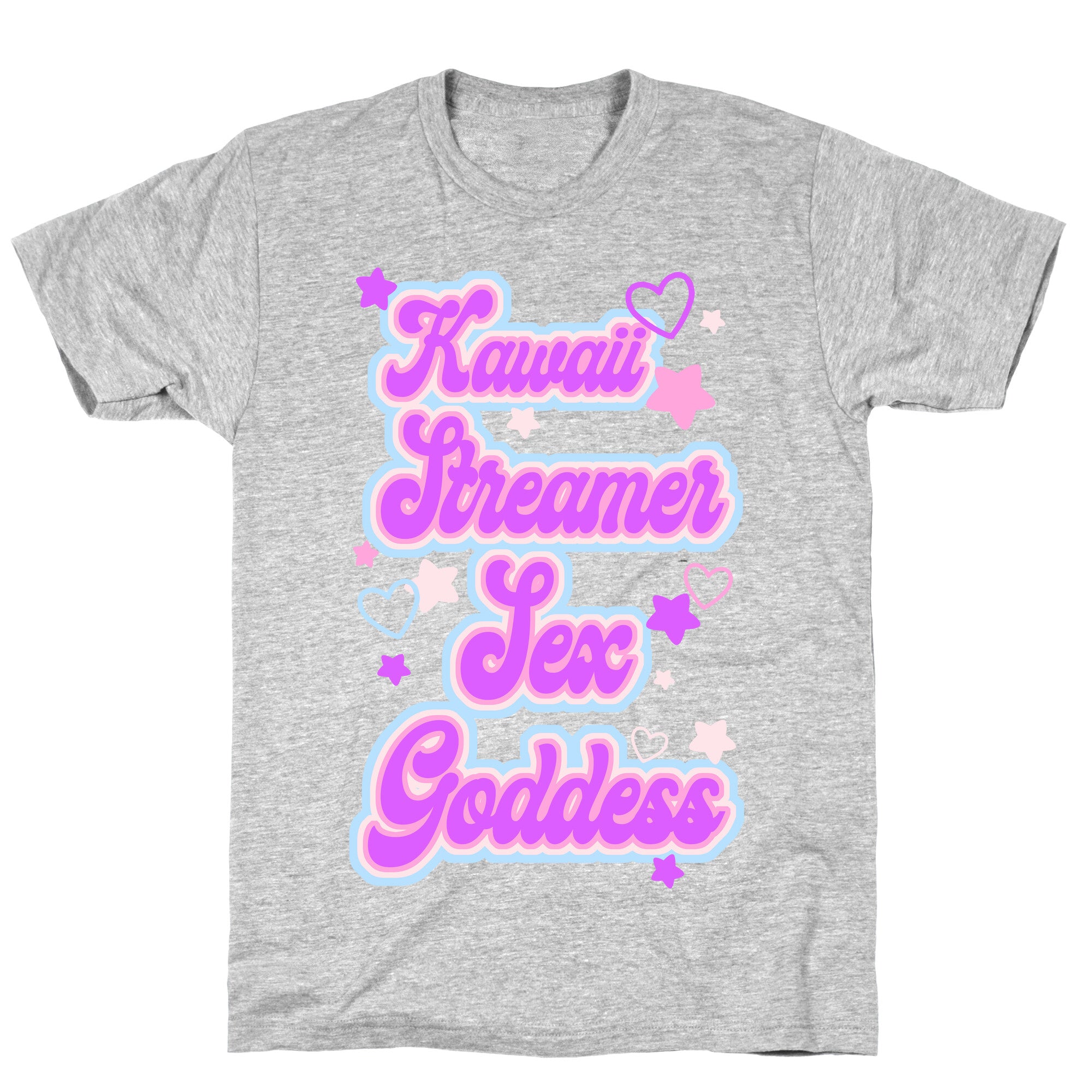 Kawaii Streamer Sex Goddess T-Shirt