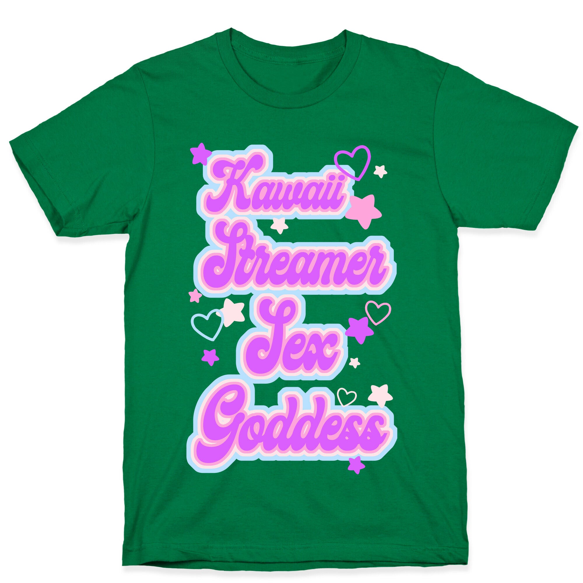 Kawaii Streamer Sex Goddess T-Shirt