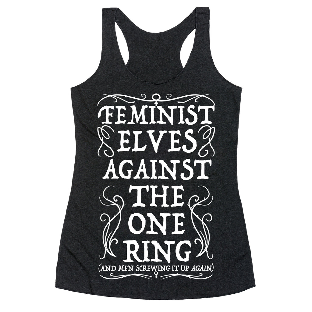 Feminist Elves Against the One Ring Racerback Tank