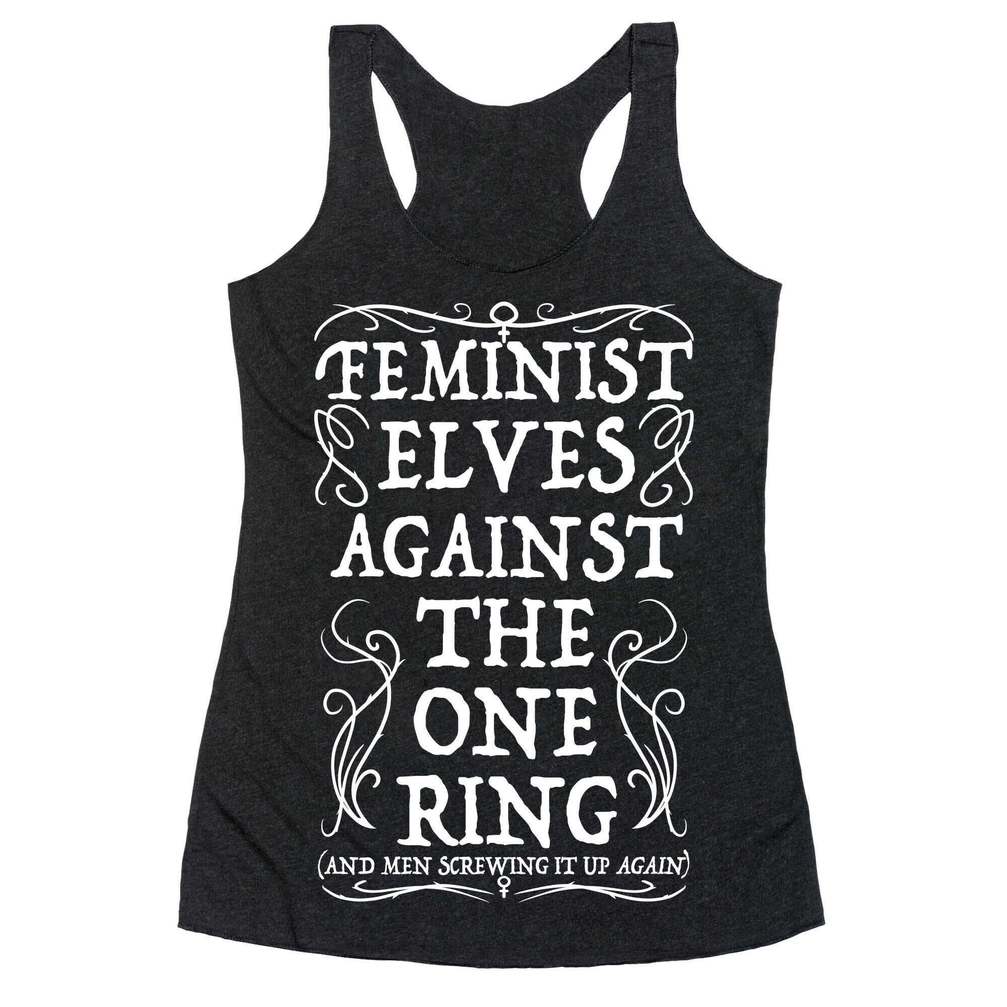 Feminist Elves Against the One Ring Racerback Tank