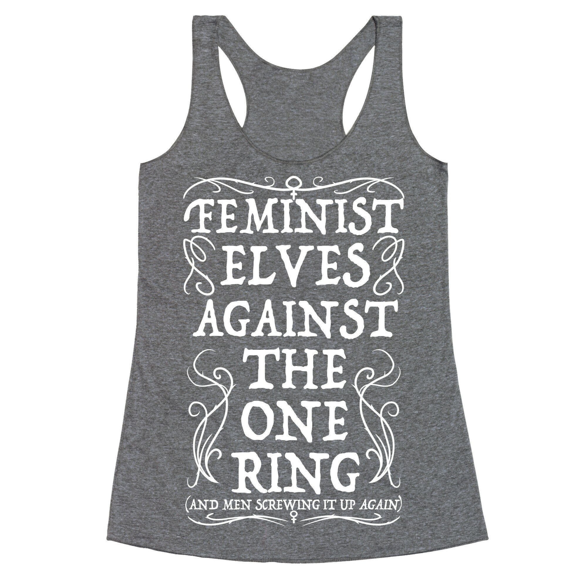 Feminist Elves Against the One Ring Racerback Tank