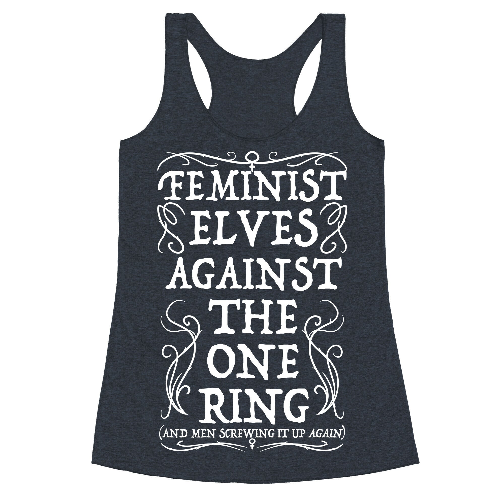 Feminist Elves Against the One Ring Racerback Tank