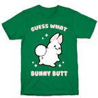 Guess What Bunny Butt T-Shirt