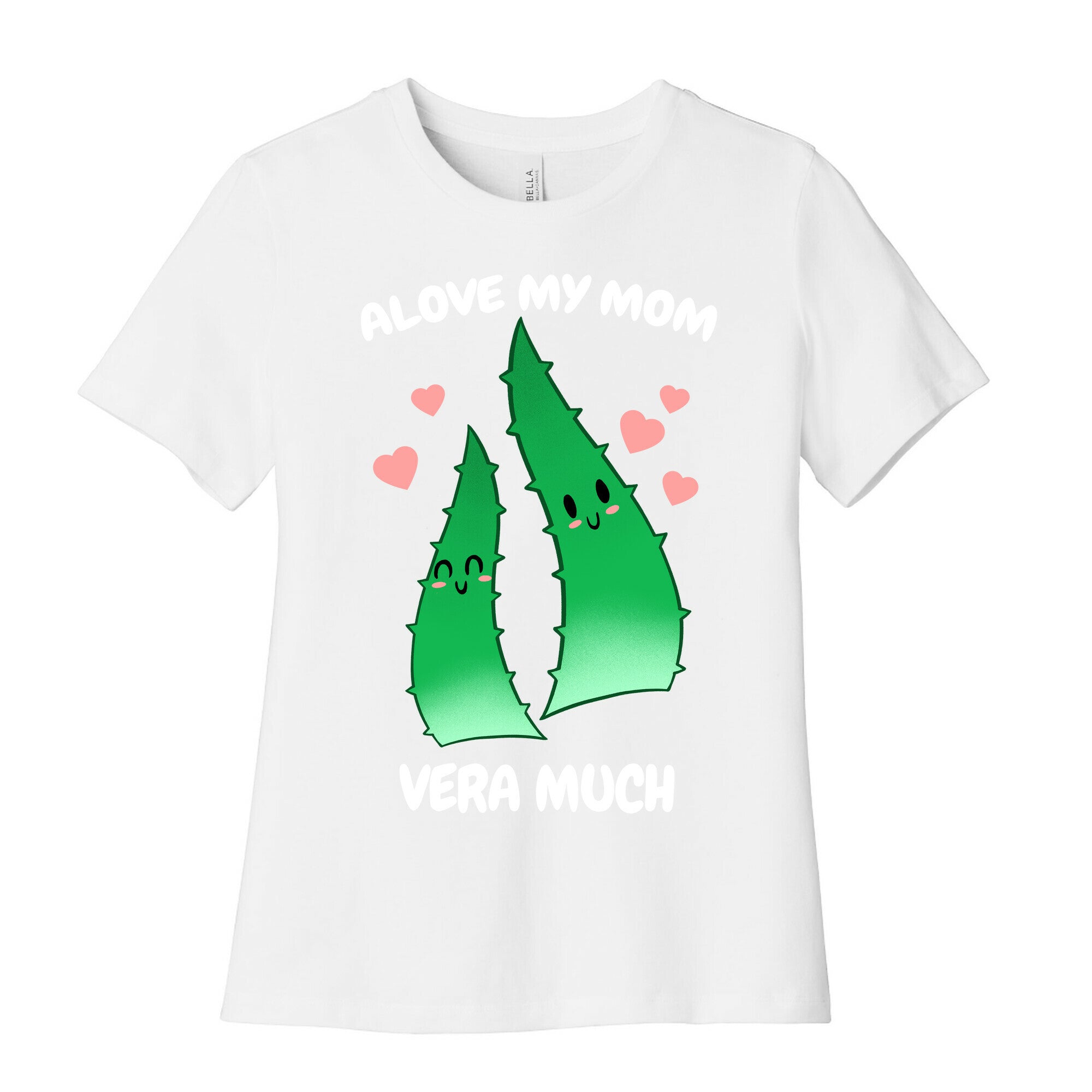 Alove My Mom Vera Much Women's Cotton Tee