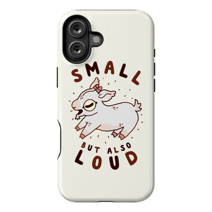 Small But Also Loud Baby Goat Phone Case