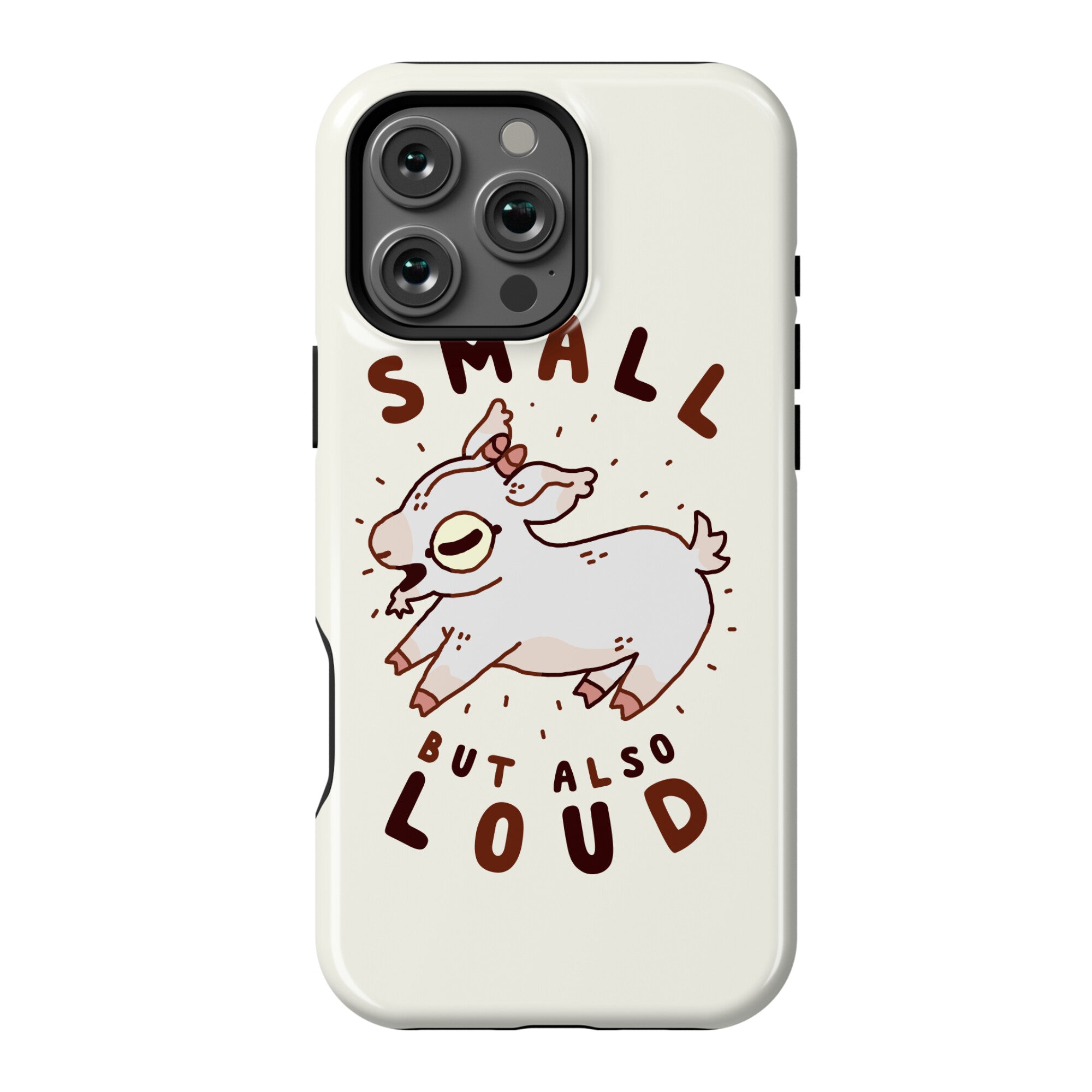 Small But Also Loud Baby Goat Phone Case