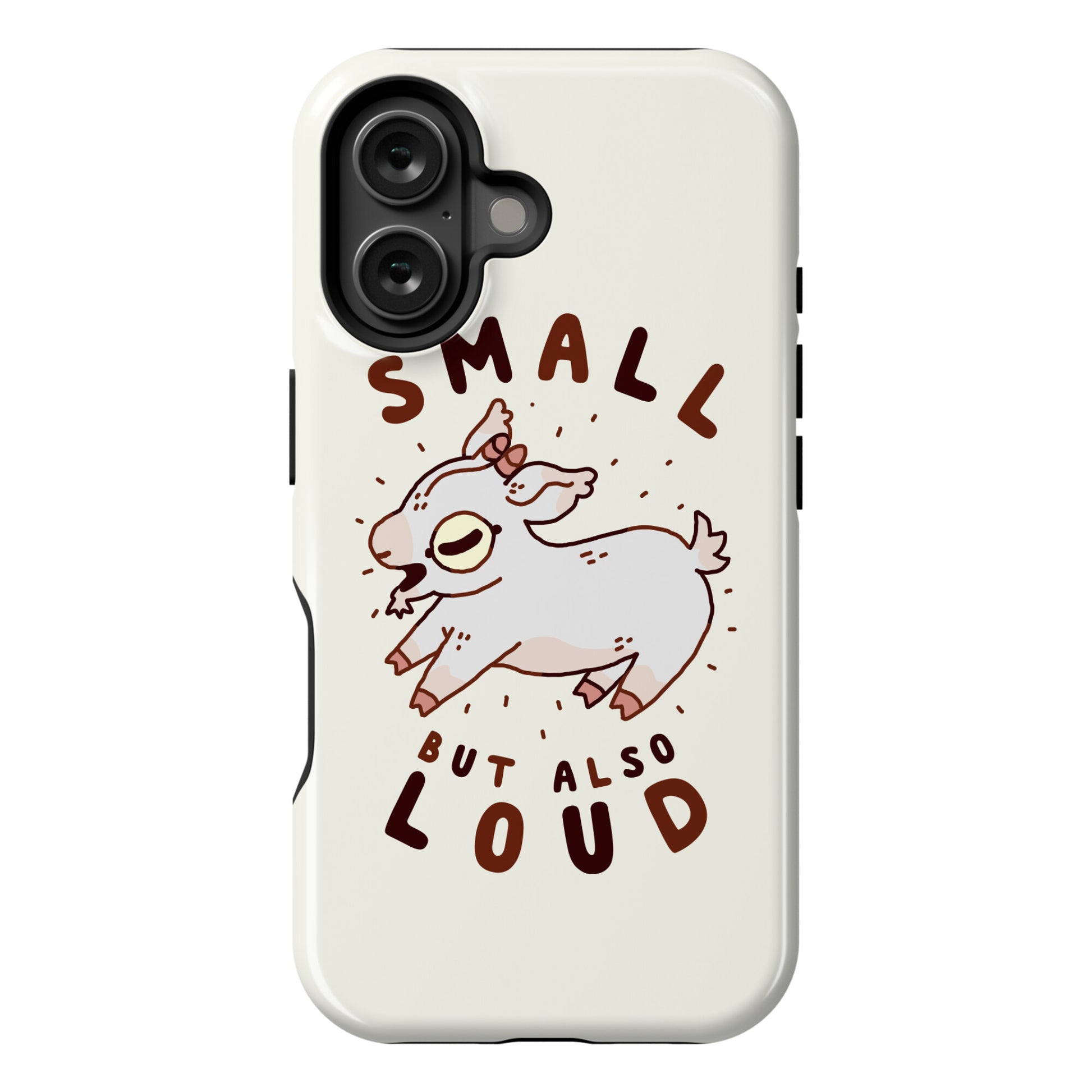 Small But Also Loud Baby Goat Phone Case