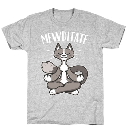 Mewditate T-Shirt