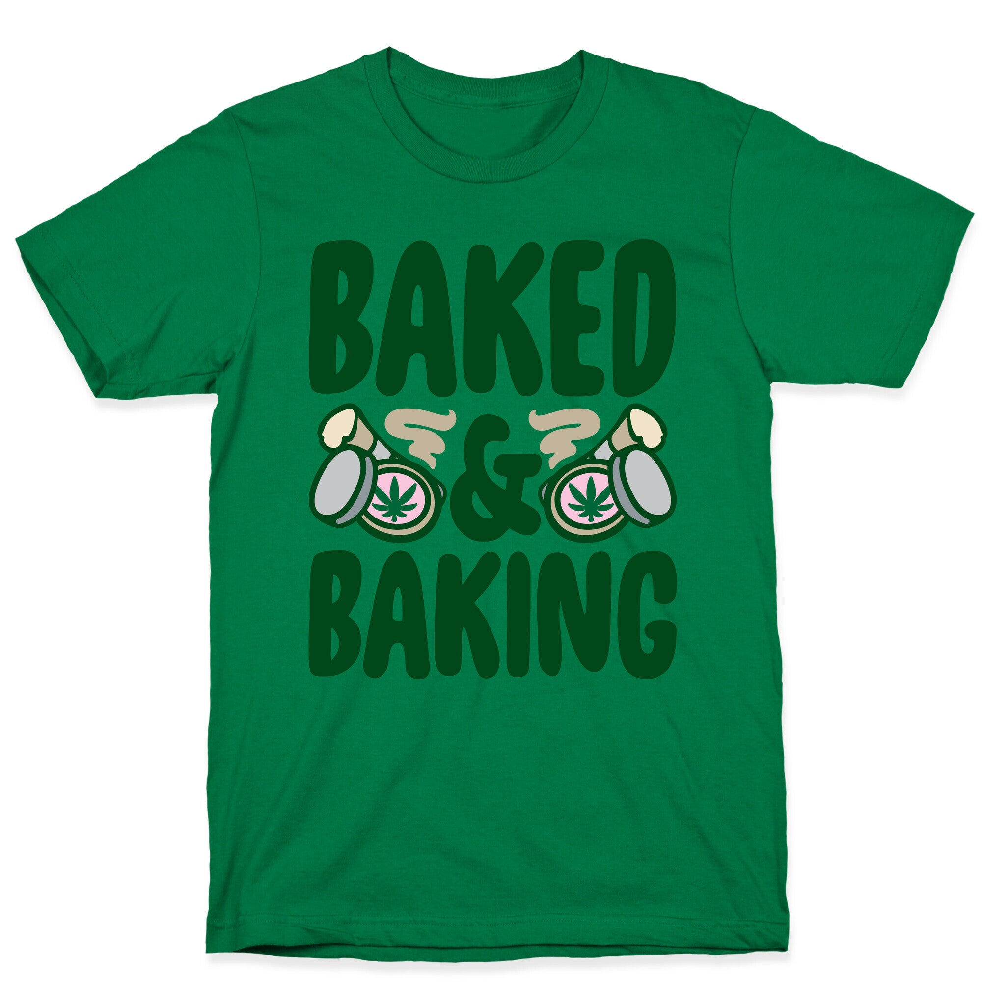 Baked & Baking  T-Shirt