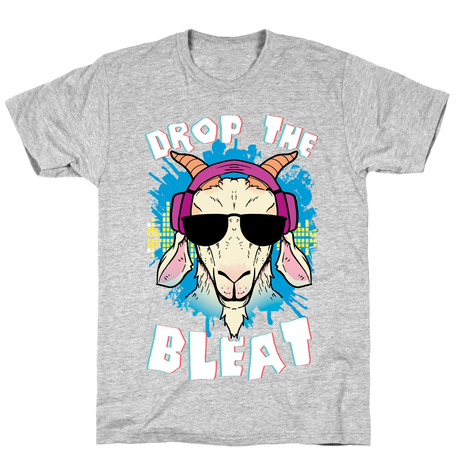 Drop The Bleat T-Shirt
