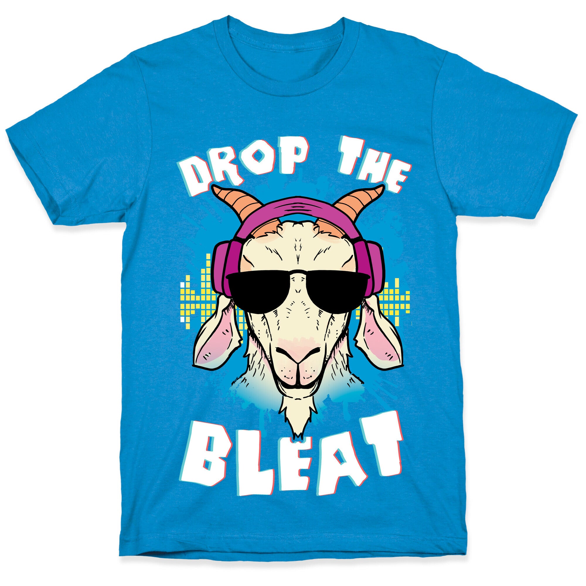 Drop The Bleat T-Shirt