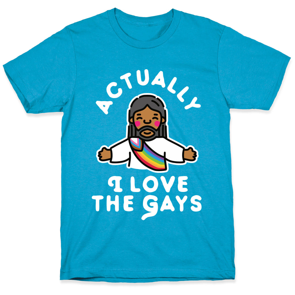 Actually, I Love The Gays (Brown Jesus) Unisex Triblend Tee