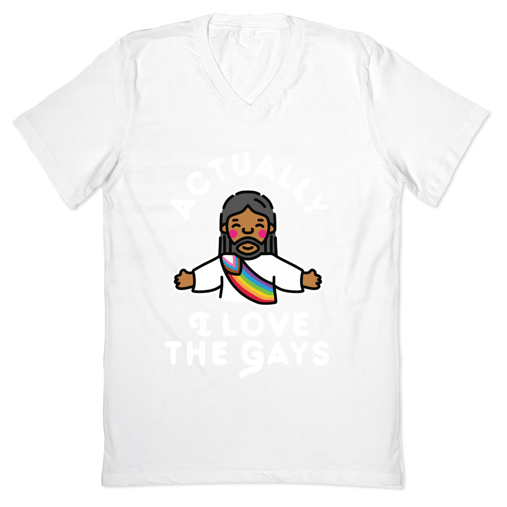 Actually, I Love The Gays (Brown Jesus) V-Neck
