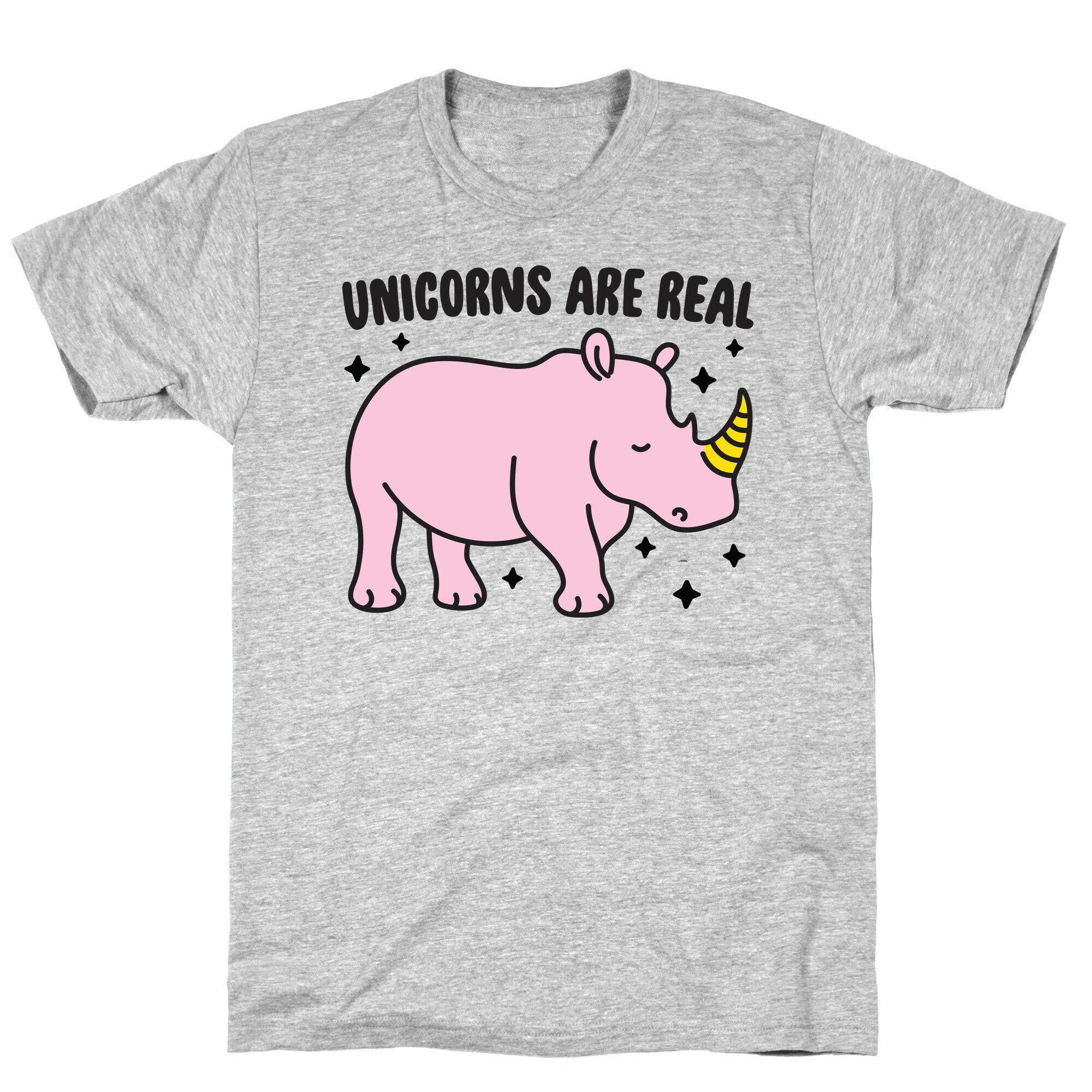 Unicorns Are Real T-Shirt