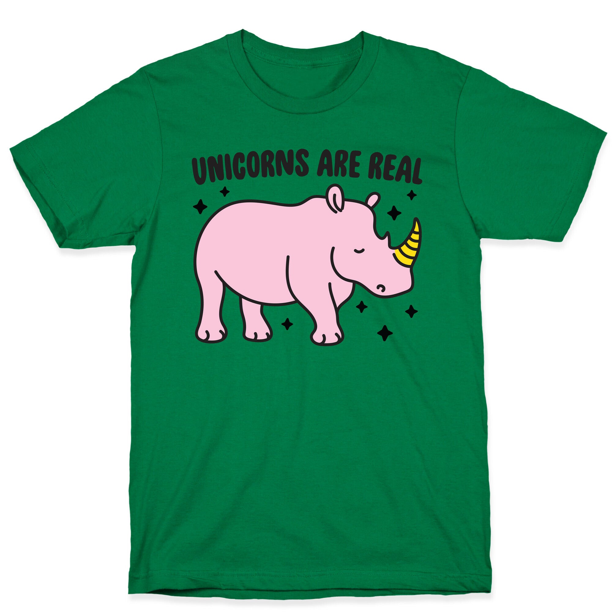Unicorns Are Real T-Shirt