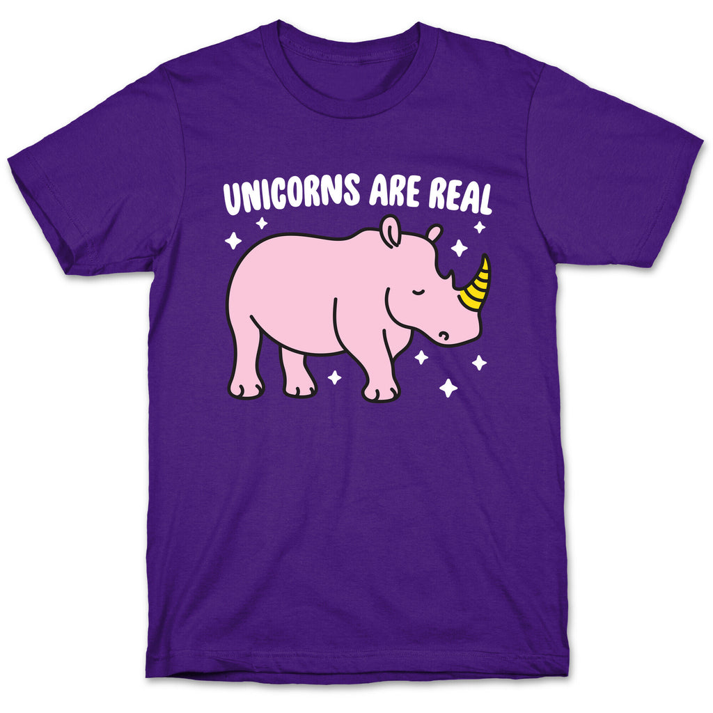 Unicorns Are Real T-Shirt