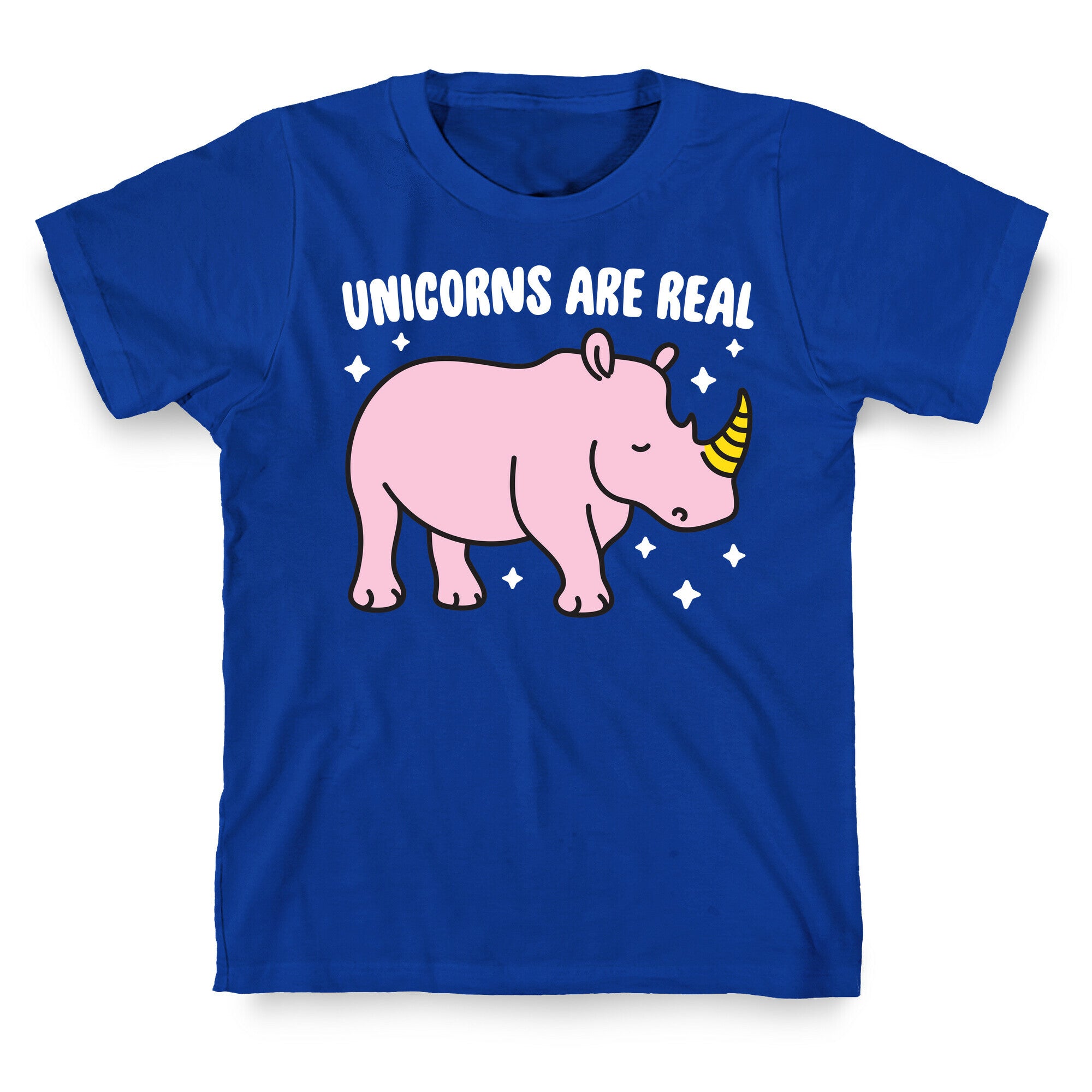 Unicorns Are Real T-Shirt