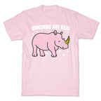 Unicorns Are Real T-Shirt