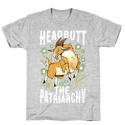 Headbutt The Patriarchy T-Shirt