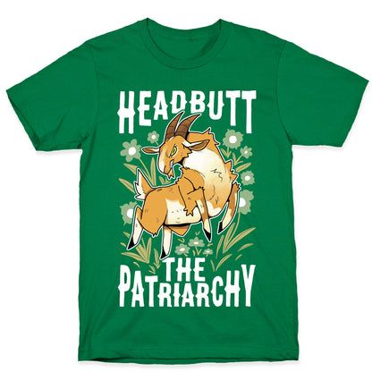 Headbutt The Patriarchy T-Shirt