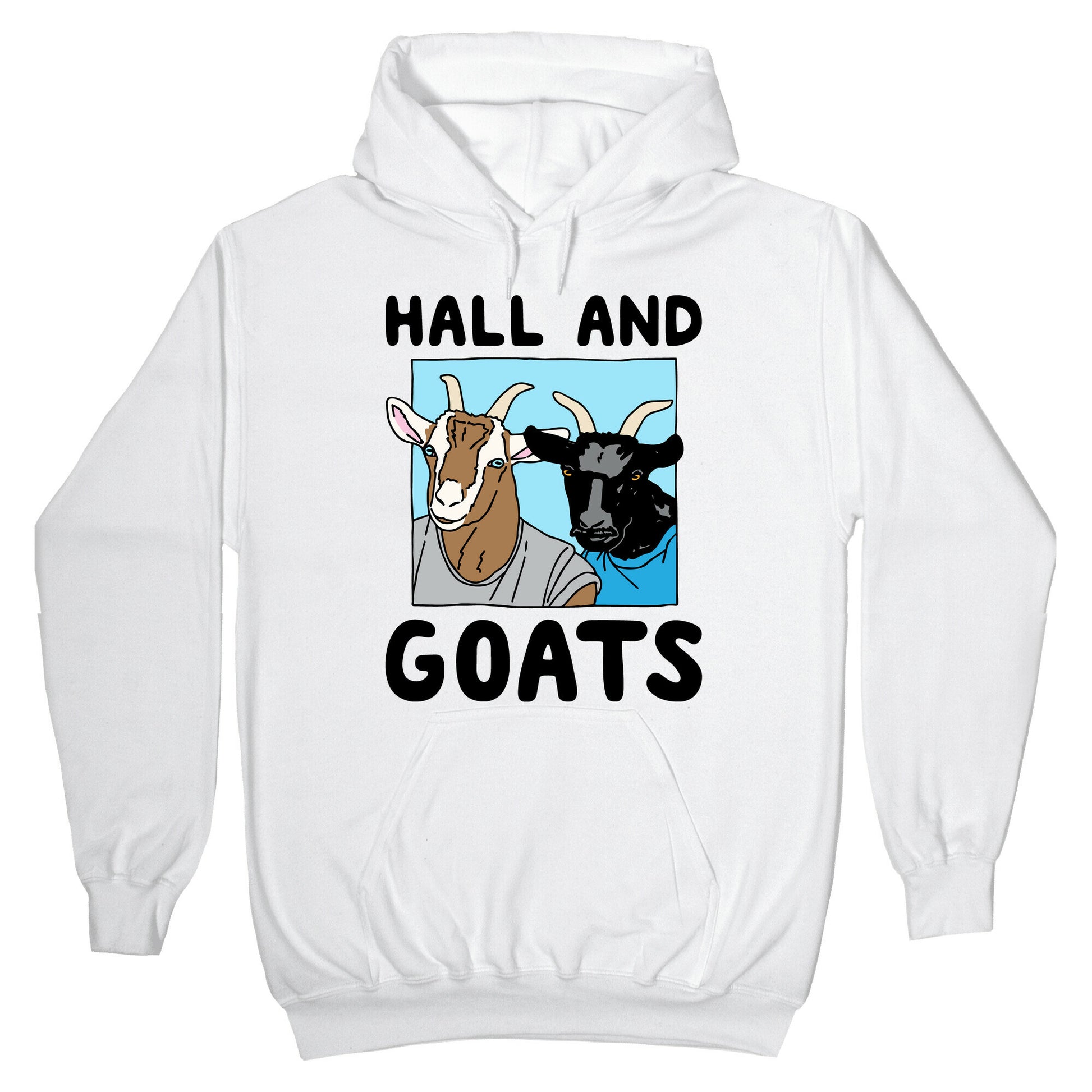 Hall And Goats Parody Hoodie