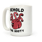 Behold The Booty (Beholder) Coffee Mug