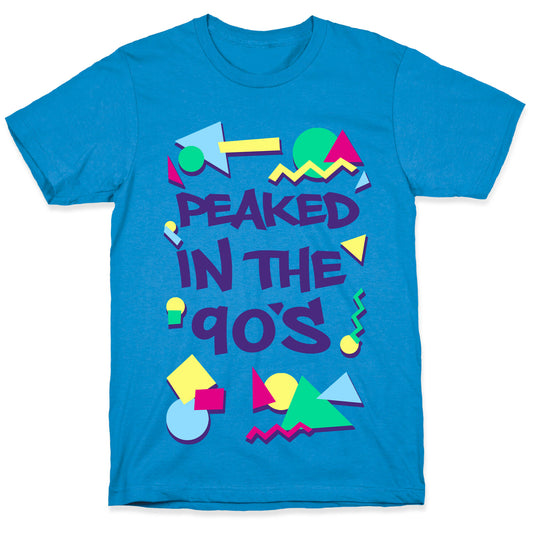 Peaked in the 90's T-Shirt