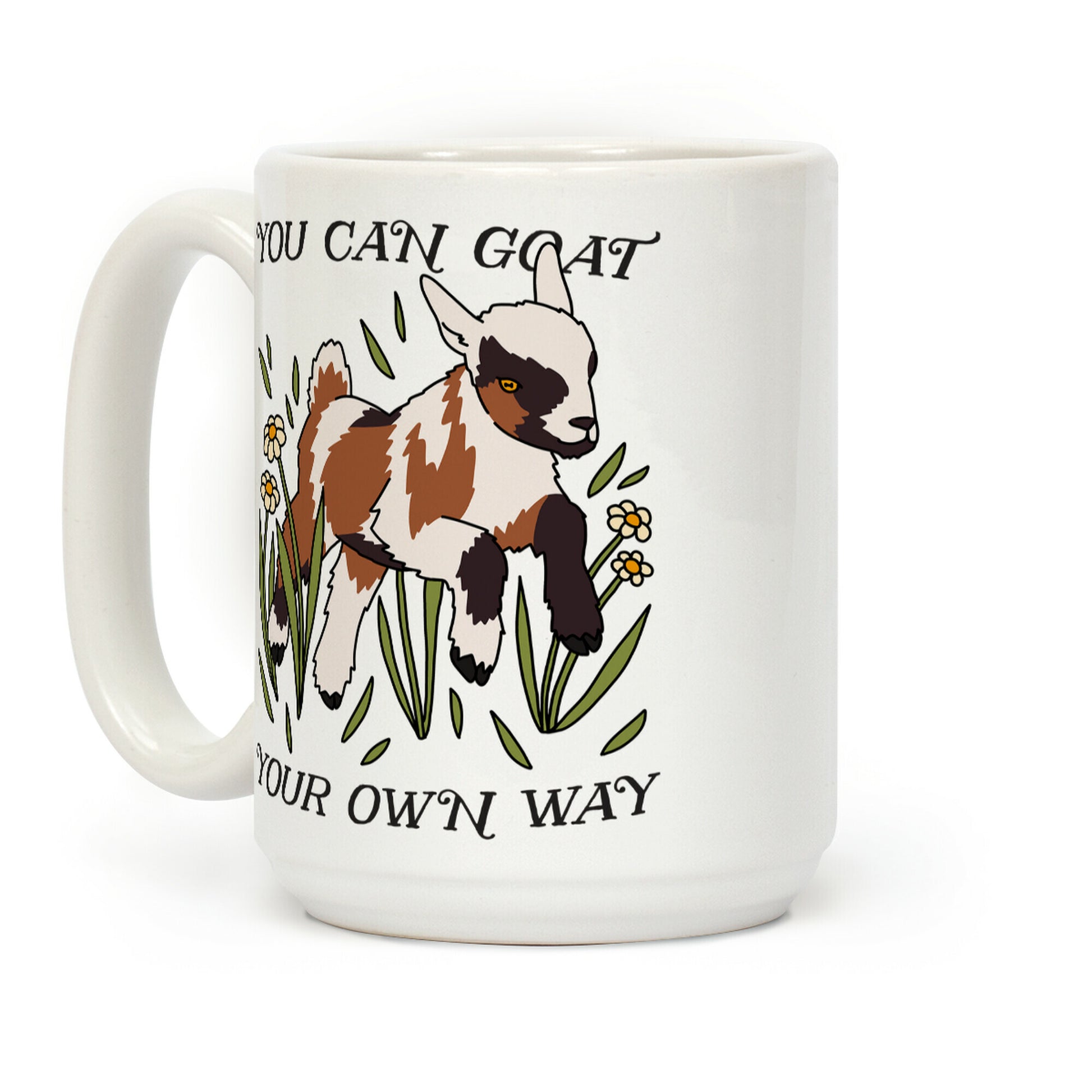 You Can Goat Your Own Way Coffee Mug