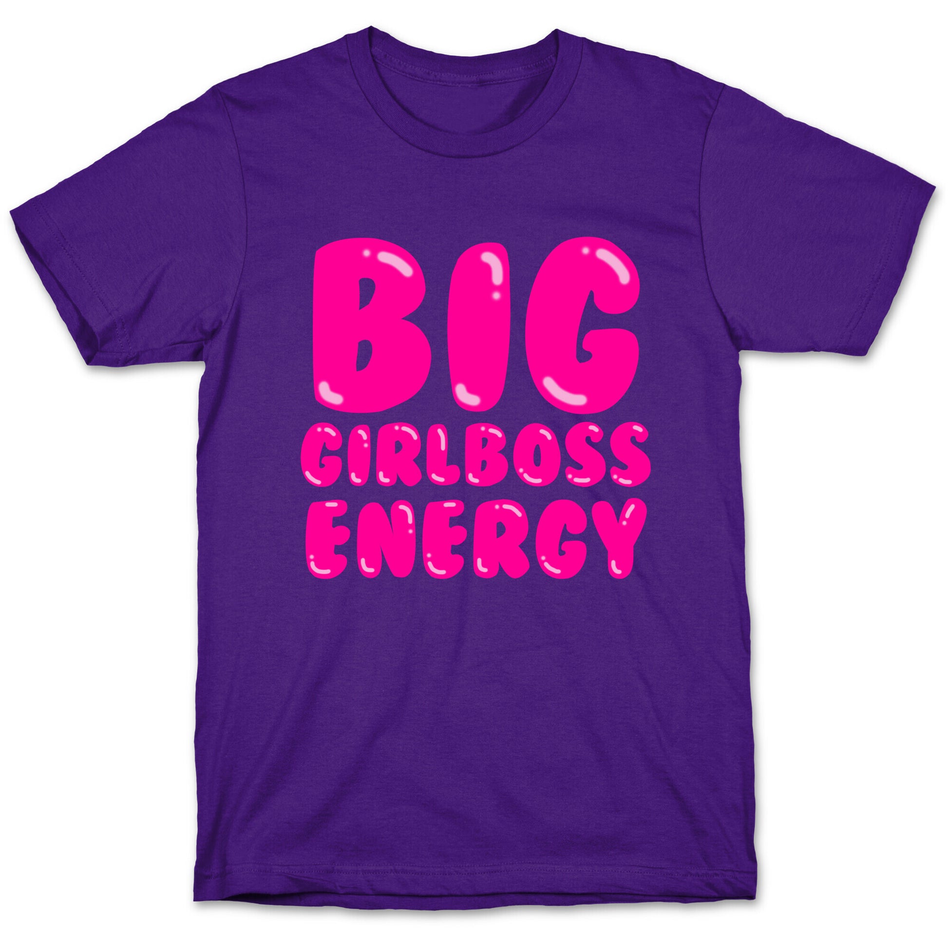 Big Girlboss Energy T-Shirt