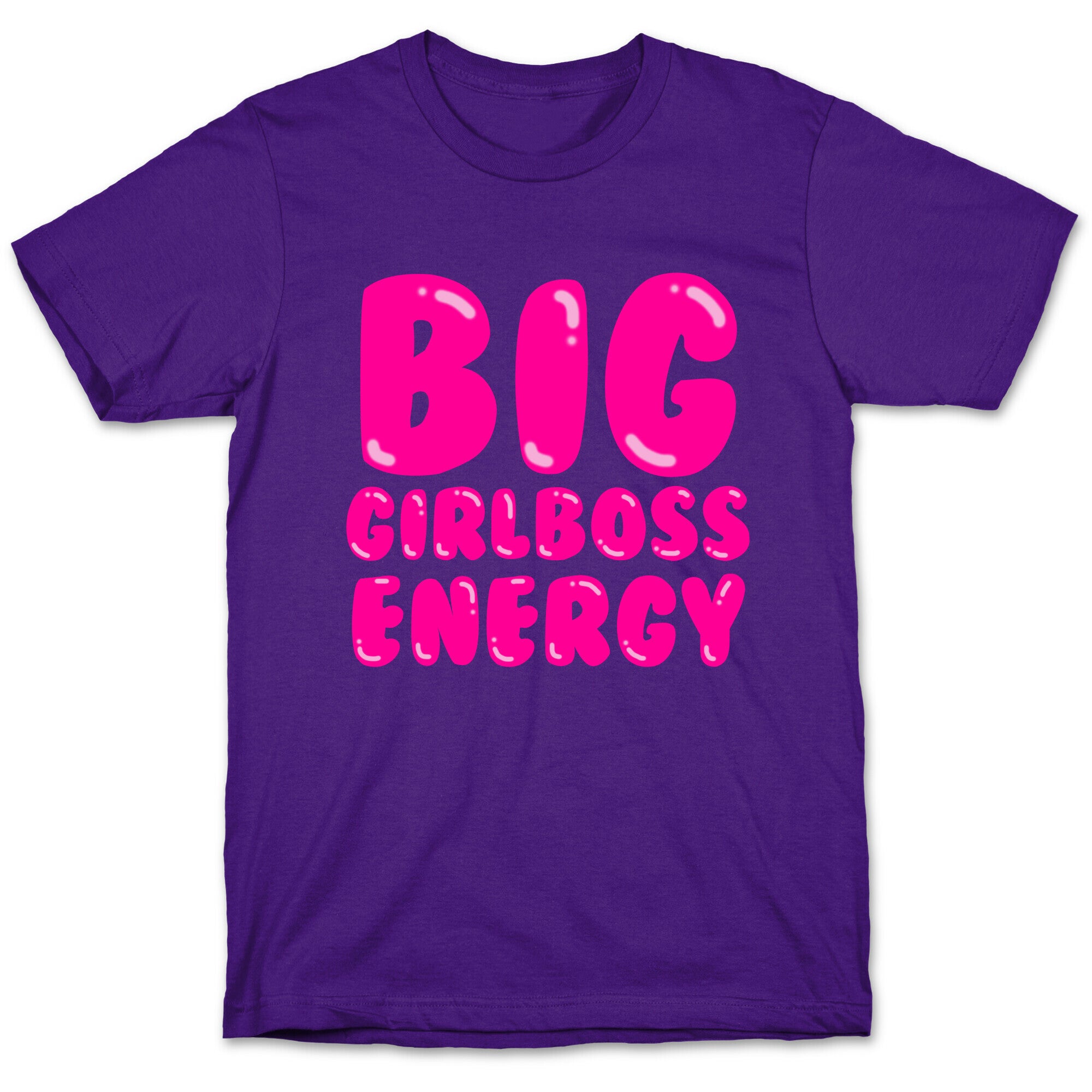 Big Girlboss Energy T-Shirt