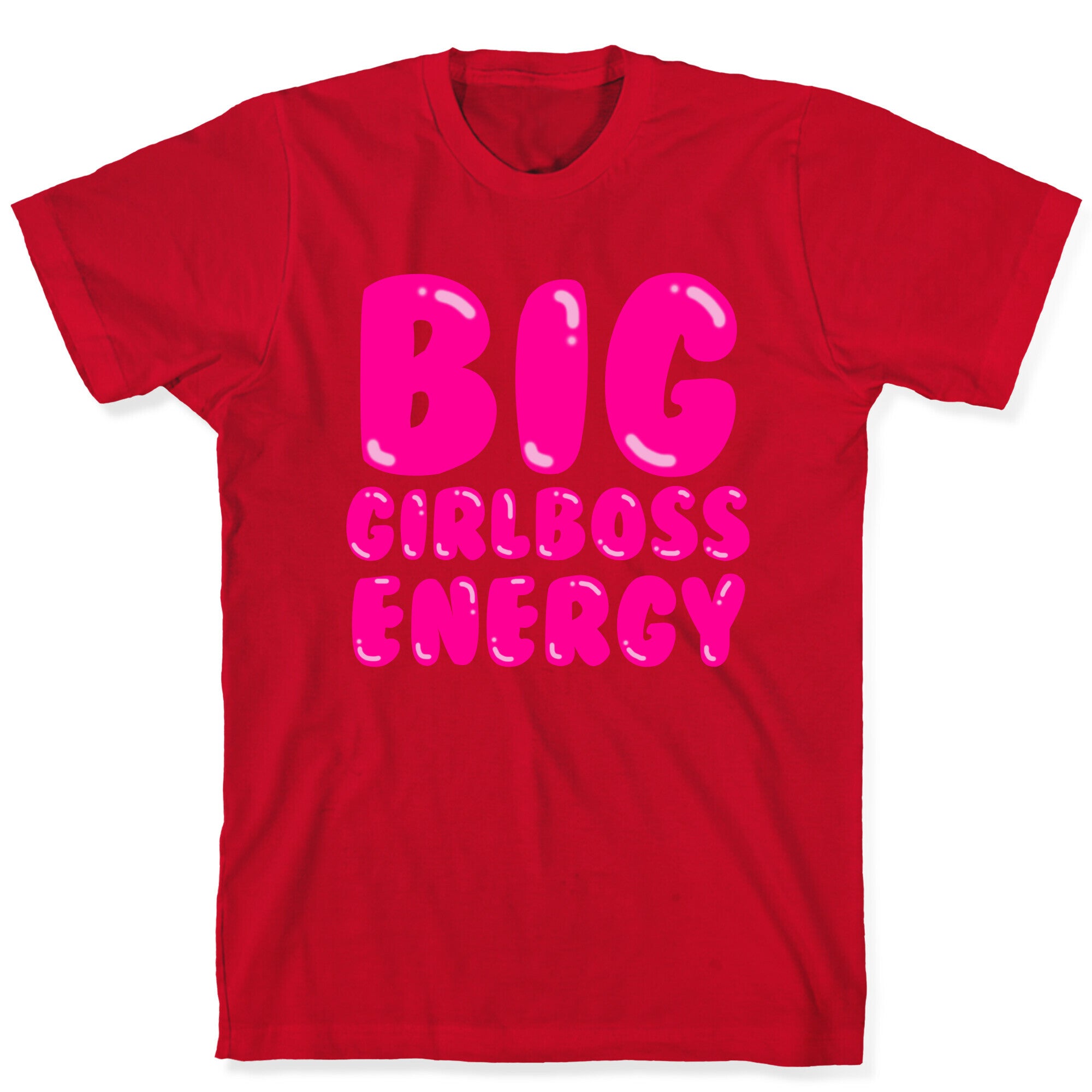 Big Girlboss Energy T-Shirt