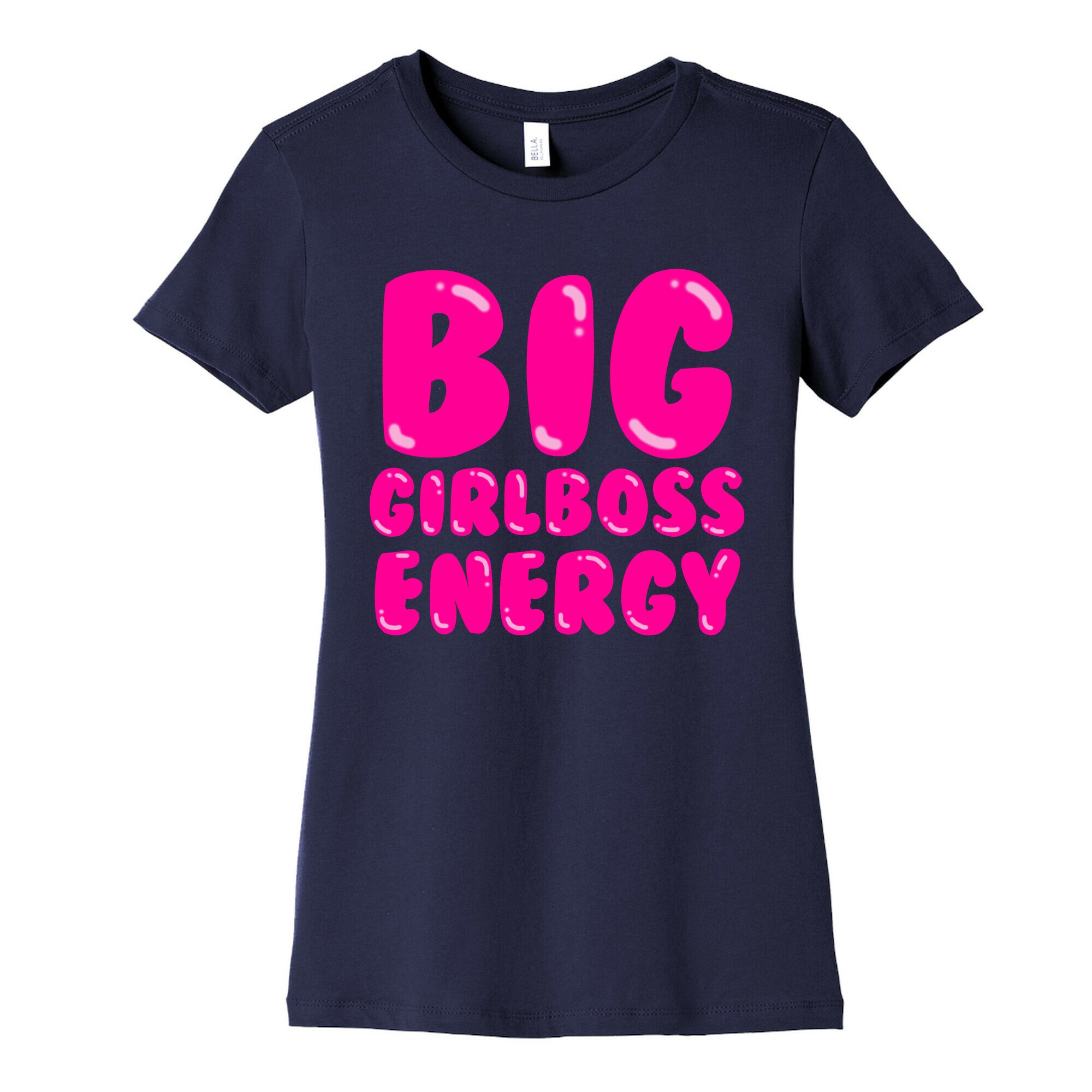 Big Girlboss Energy Women's Cotton Tee
