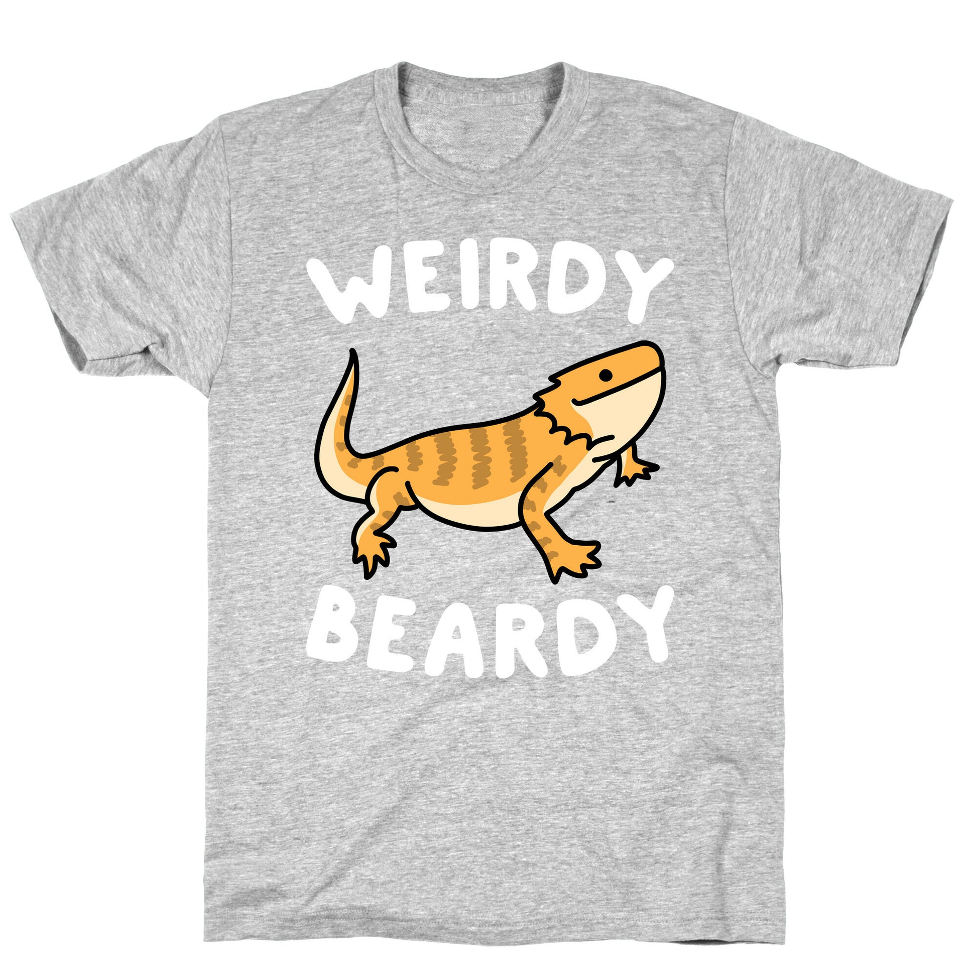 Weirdy Beardy Bearded Dragon T-Shirt