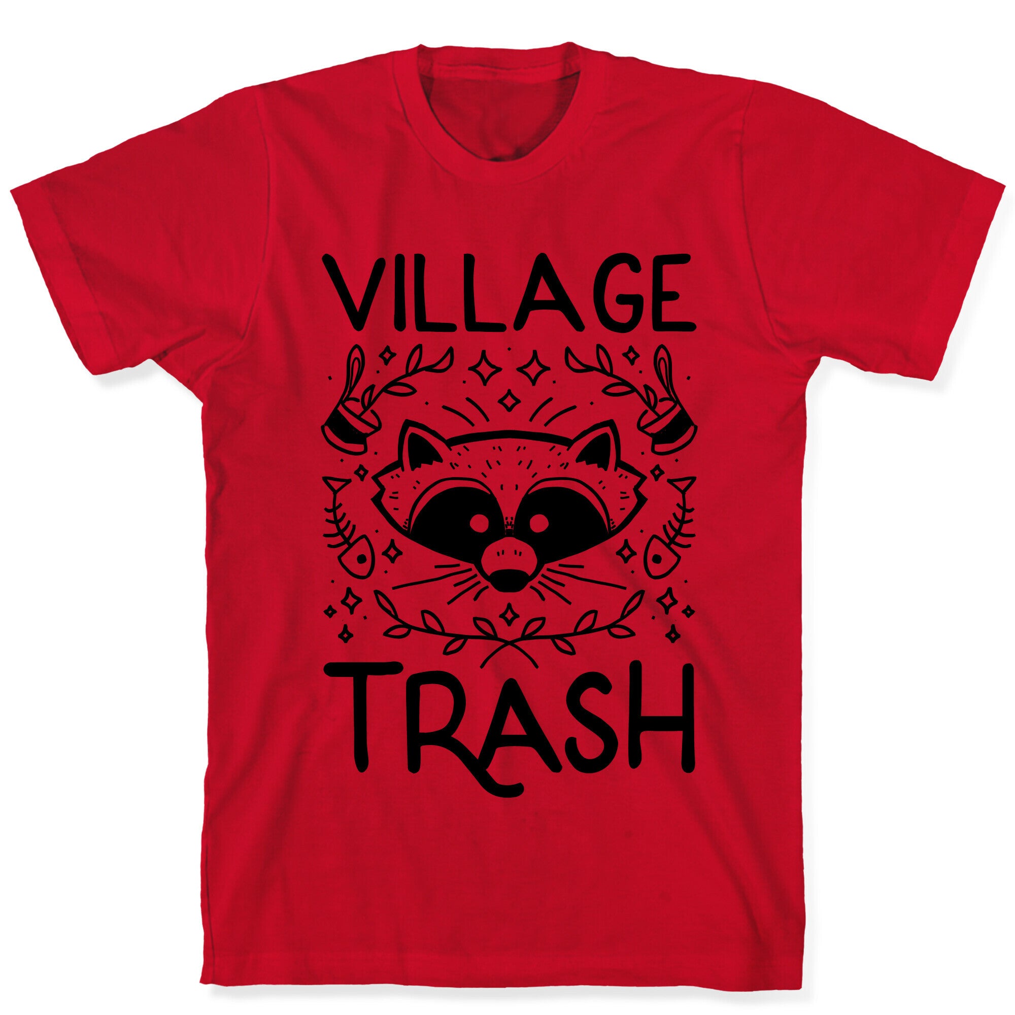 Village Trash T-Shirt