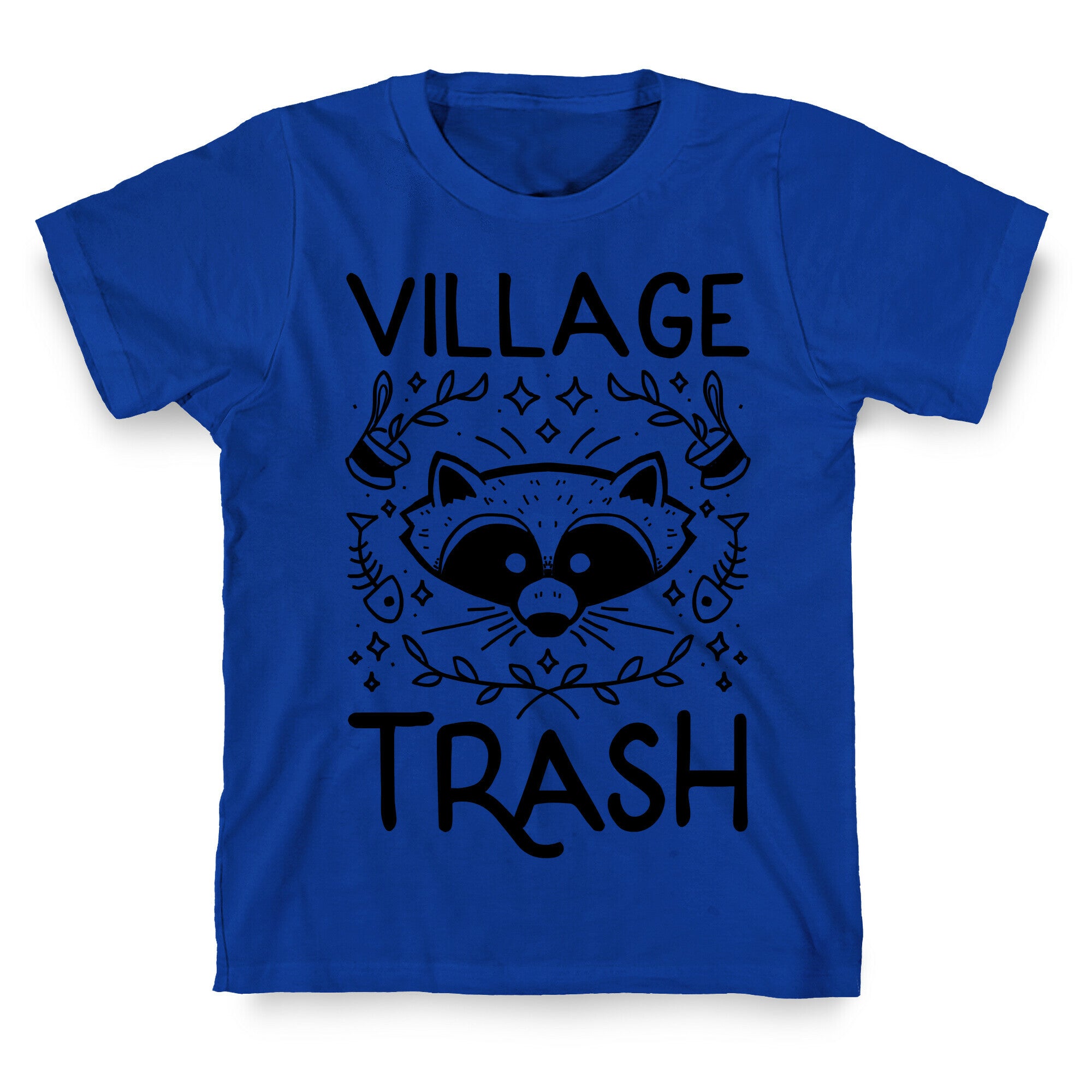 Village Trash T-Shirt