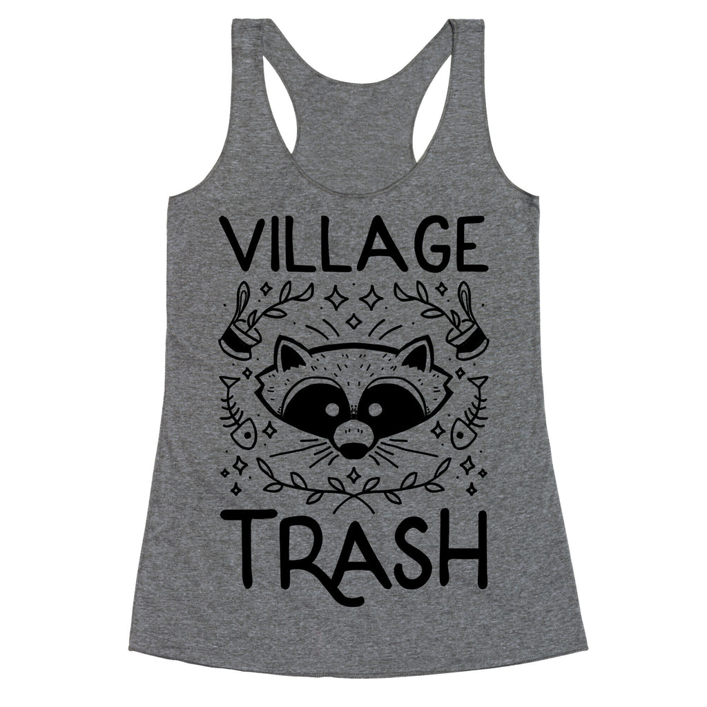 Village Trash Racerback Tank