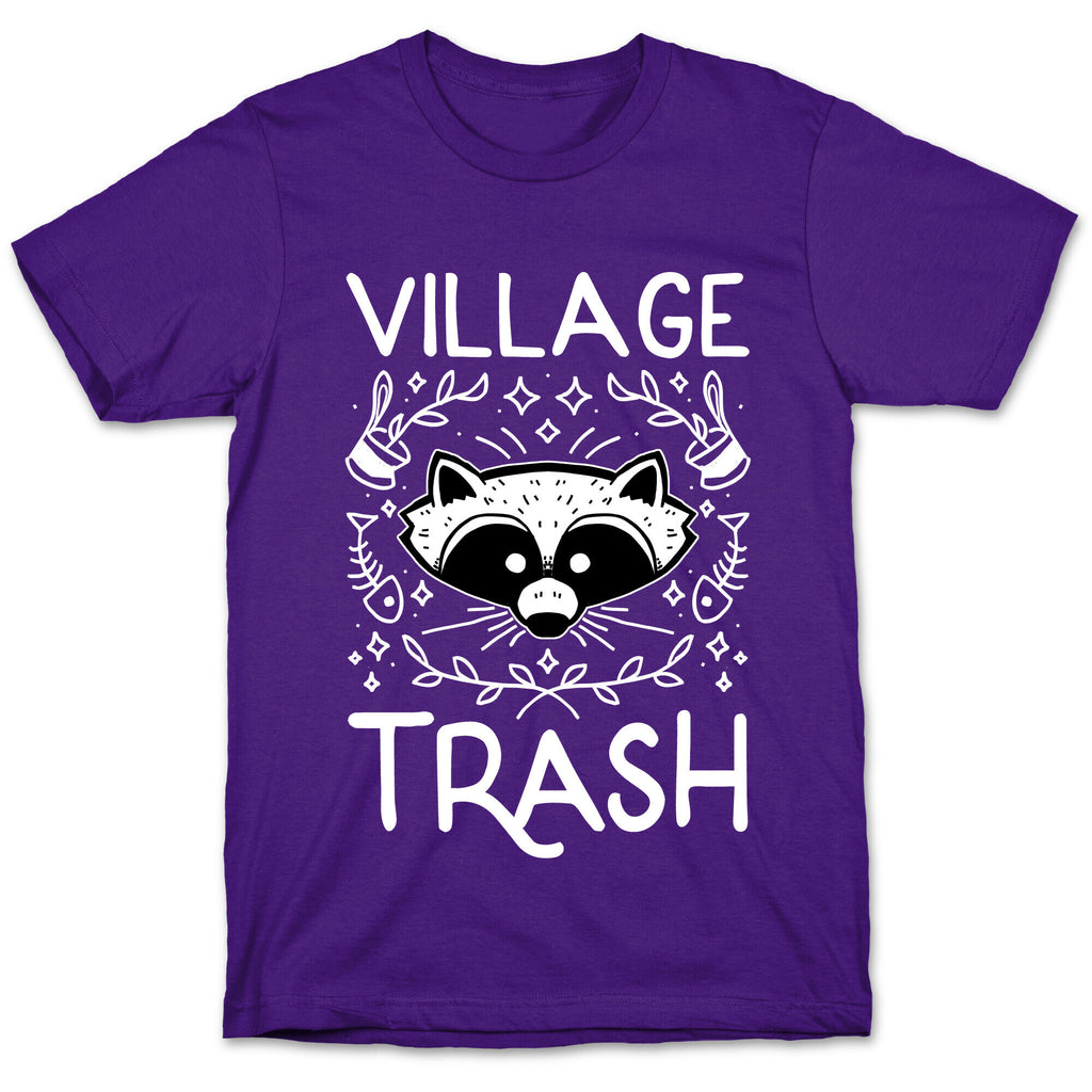 Village Trash T-Shirt