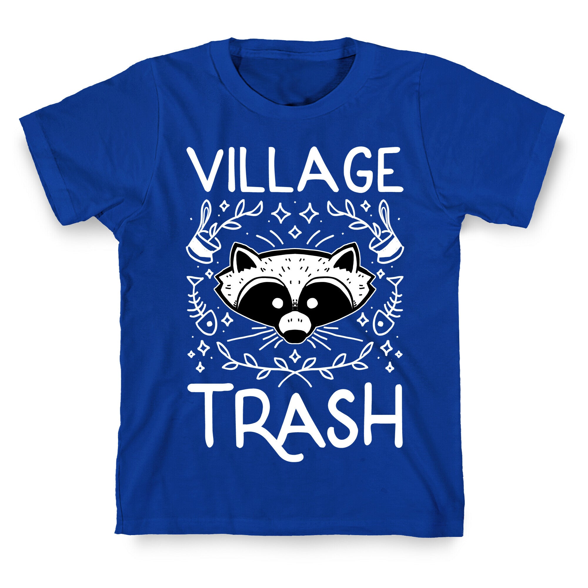 Village Trash T-Shirt