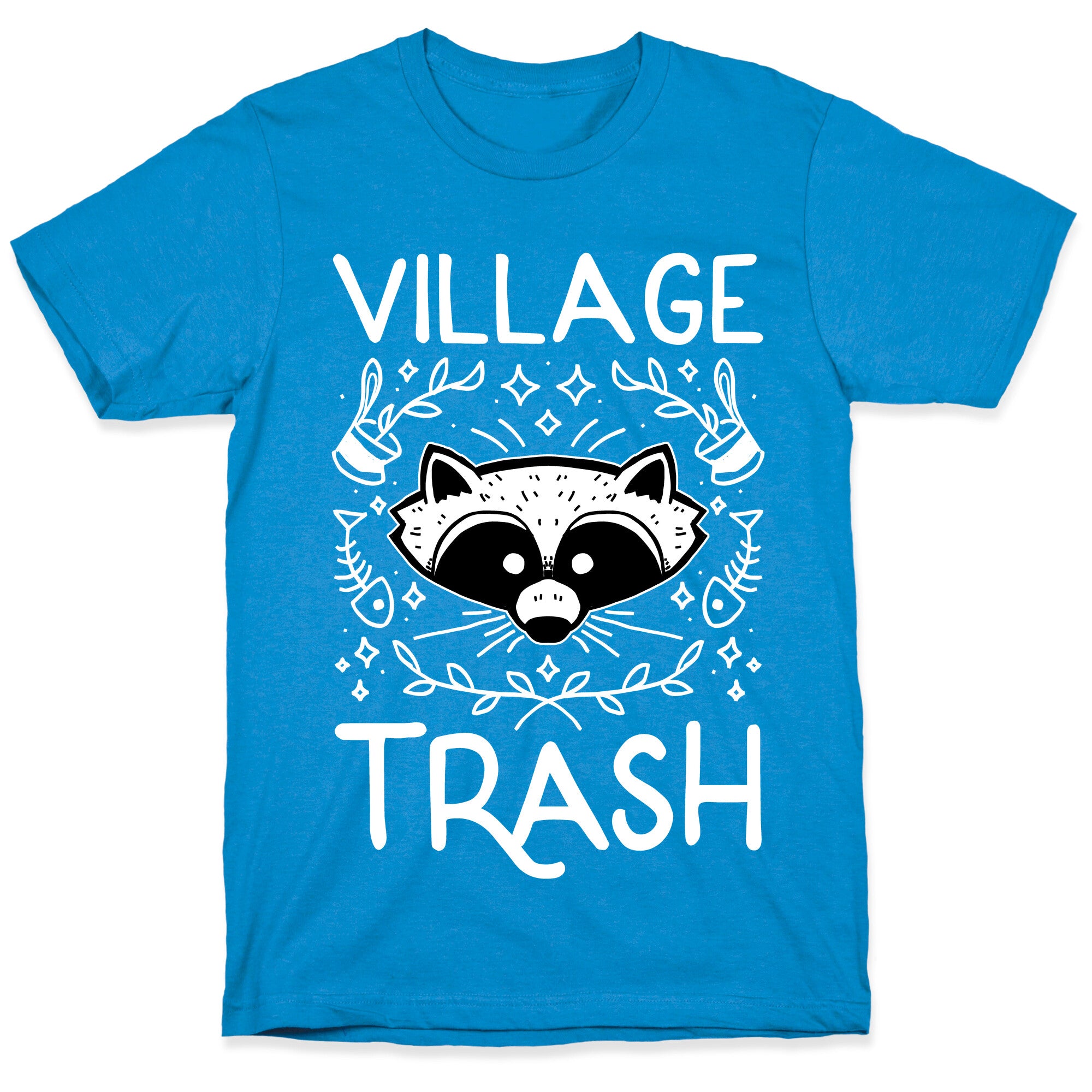 Village Trash T-Shirt