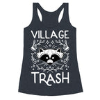 Village Trash Racerback Tank