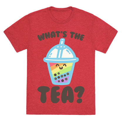 What's The Tea Bubble Tea Unisex Triblend Tee