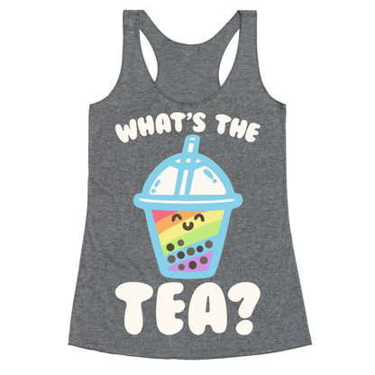 What's The Tea Bubble Tea White Print Racerback Tank