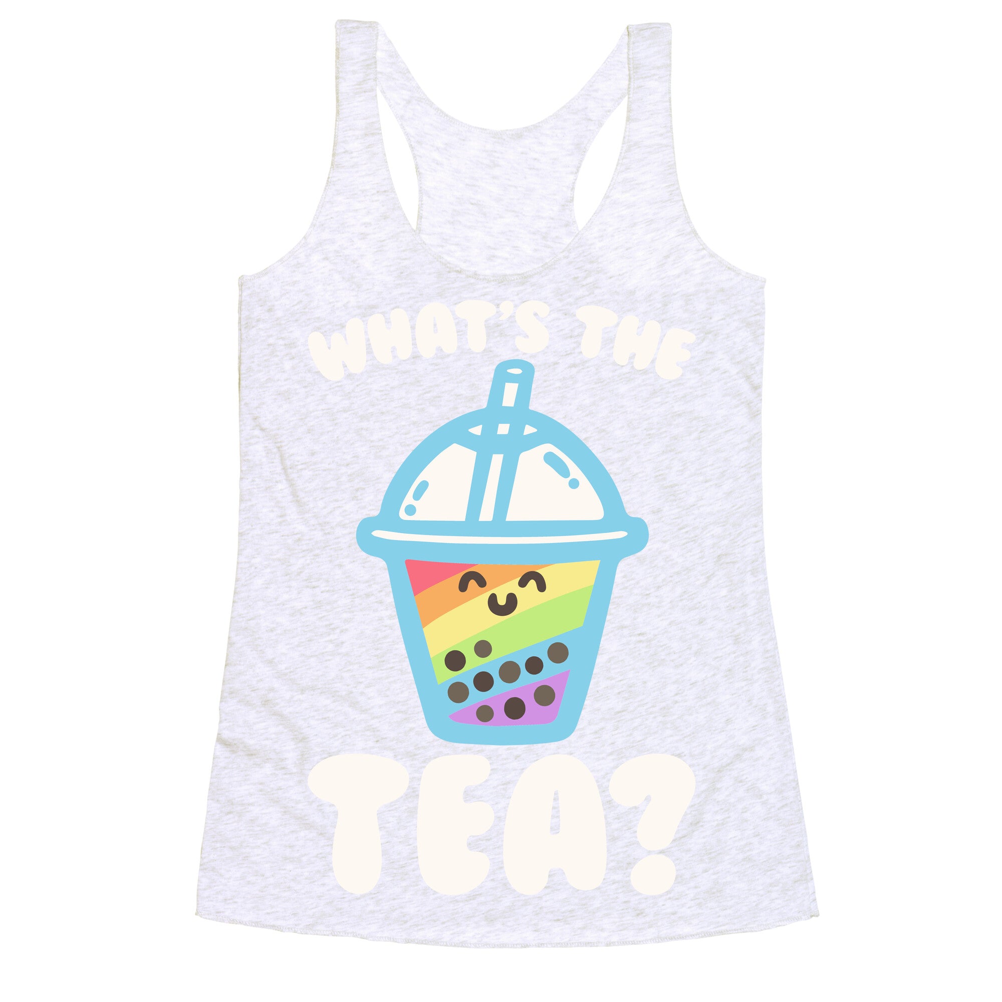 What's The Tea Bubble Tea White Print Racerback Tank